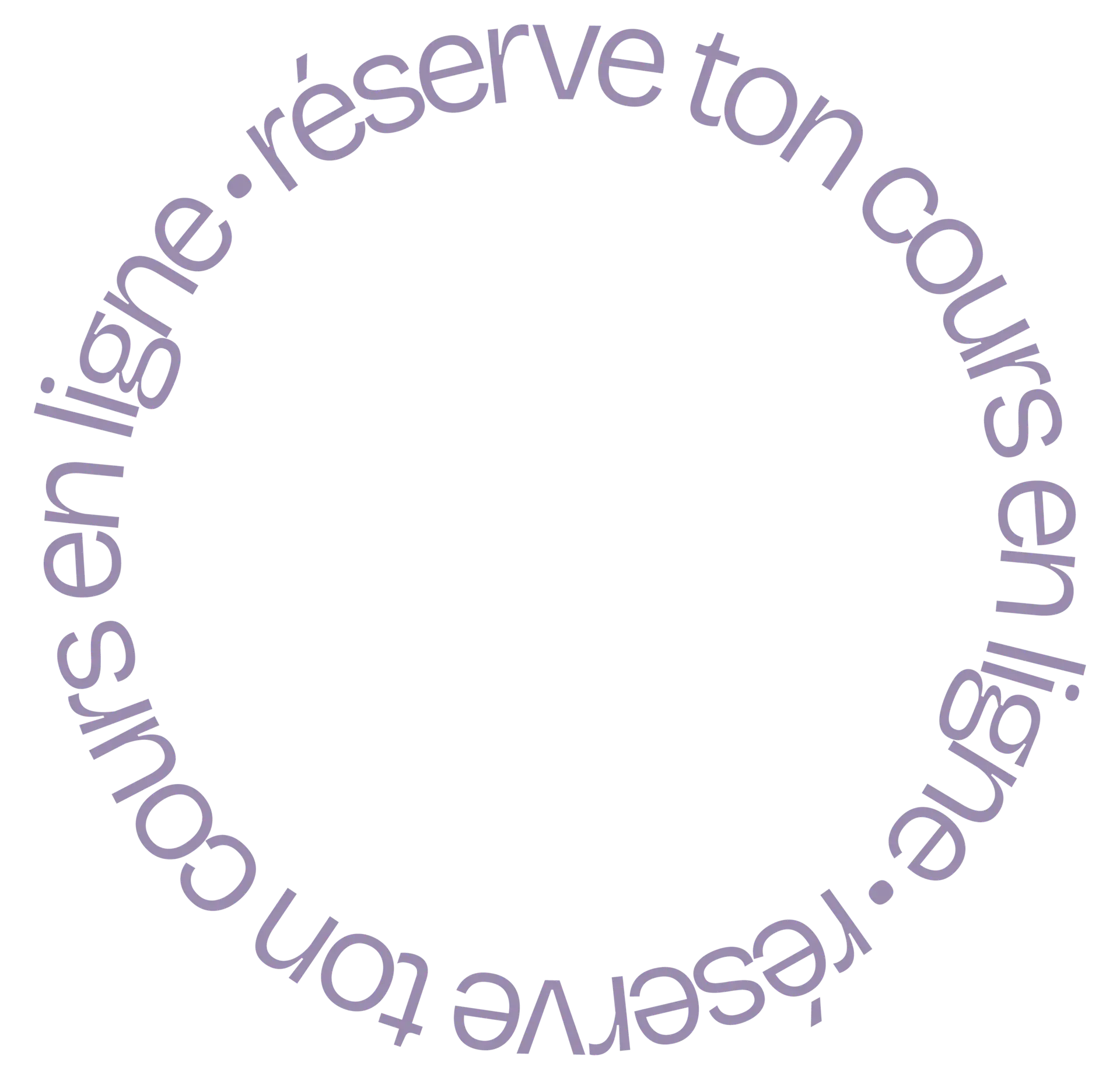réserve ton cours en ligne